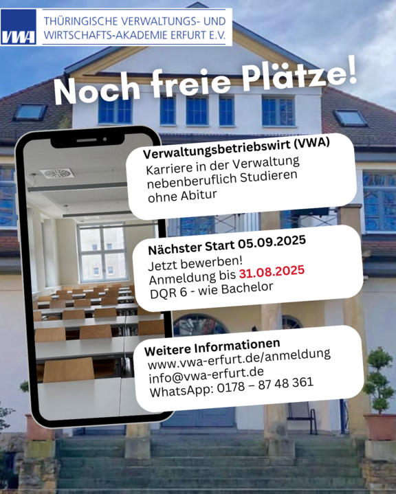 Information über einen Studienplatz zum Verwaltungsbetriebswirt (VWA) an der Thüringischen Verwaltungs- und Wirtschaftsakademie in Erfurt. Nächster Start am 05.09.2025, Anmeldeschluss 31.08.2025. Weitere Informationen sind auf der Webseite oder per WhatsApp erhältlich.