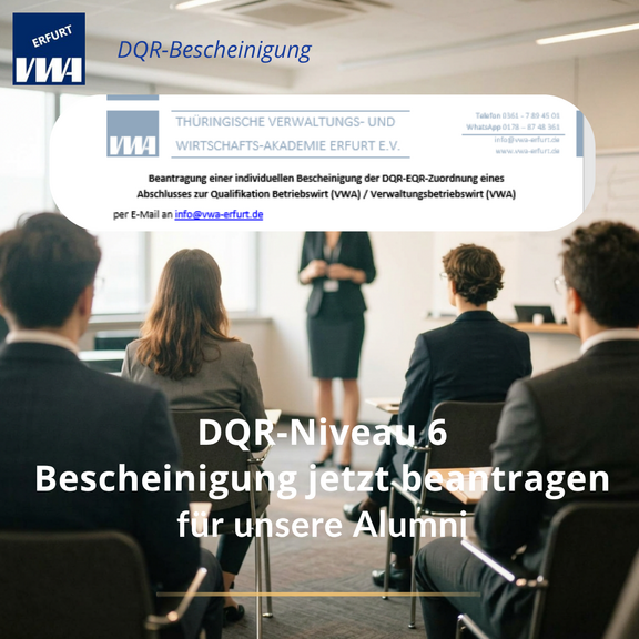 Text: "Banner zur DQR-Bescheinigung, der DQR-Niveau 6 für Alumni der Thüringer Verwaltungs- und Wirtschafts-Akademie Erfurt. Informationen zur Beantragung sind angegeben, einschließlich einer E-Mail-Adresse für Anfragen.